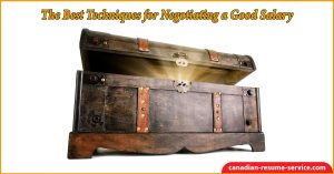 The Best Techniques for Negotiating a Good Salary