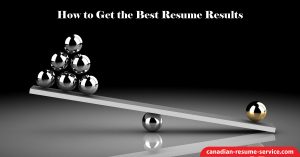 How to Get the Best Resume Results