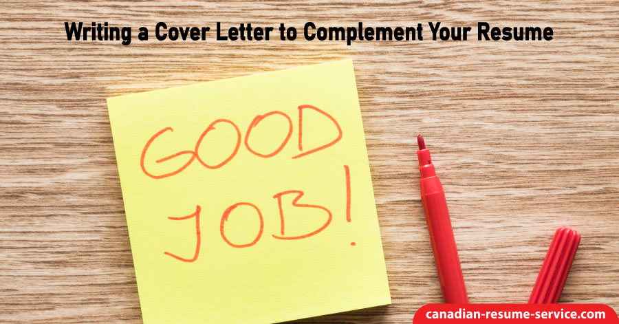 Writing a Cover Letter to Complement Your Resume