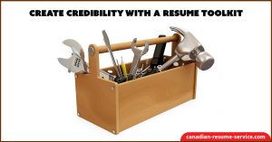 Create Credibility With a Resume Toolkit