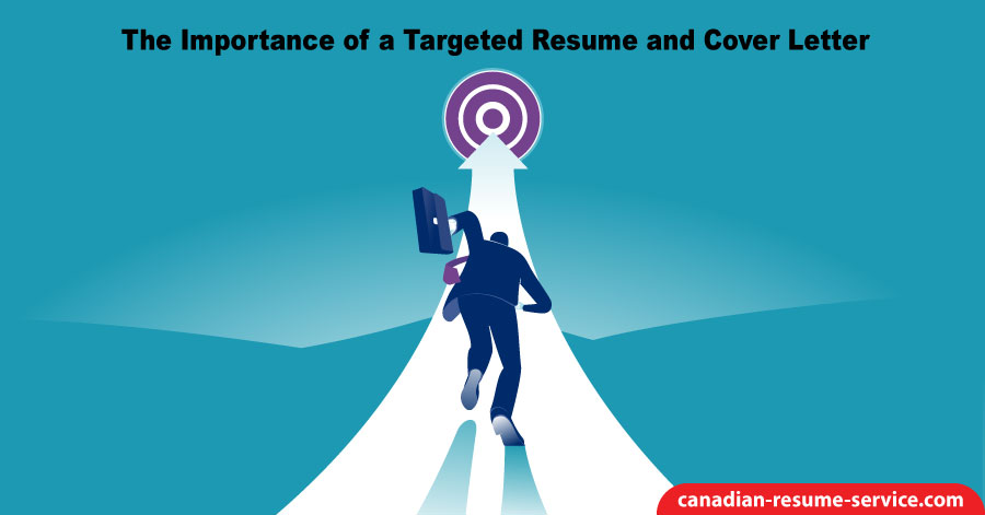 The Importance of a Targeted Resume and Cover Letter