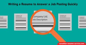 Writing a Resume to Answer a Job Posting Quickly