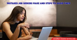 Mistakes Job Seekers Make and Steps to Avoid Them