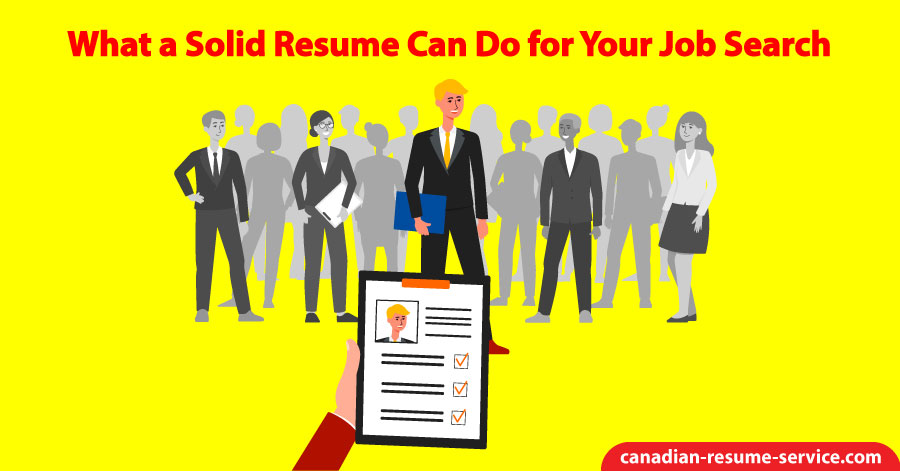 What a Solid Resume Can Do for Your Job Search