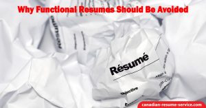 Why Functional Resumes Should Be Avoided