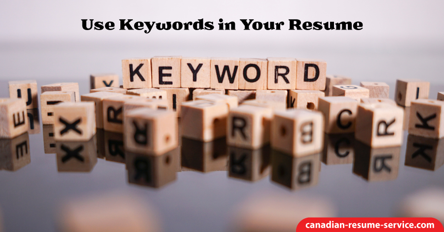 Use Keywords in Your Resume