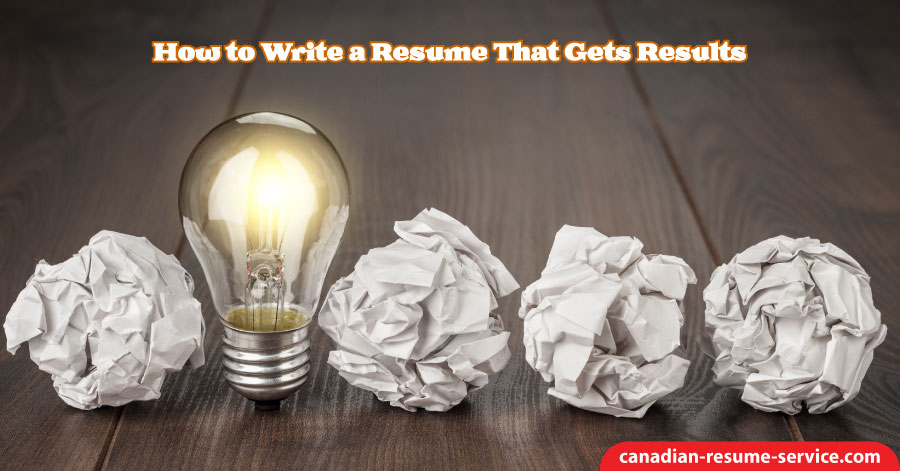 How to Write a Resume That Gets Results