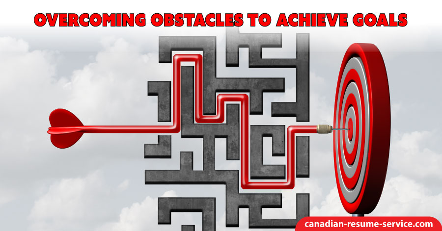 Overcoming Obstacles to Achieve Goals