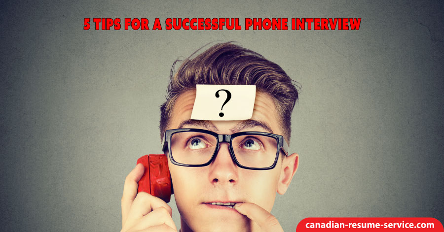 5 Tips for a Successful Phone Interview