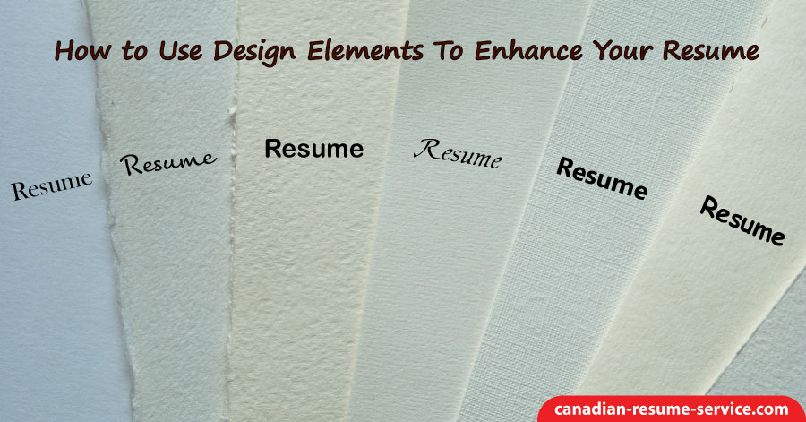 How to Use Design Elements to Enhance Your Resume