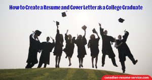 How to Create a Resume and Cover Letter as a College Graduate