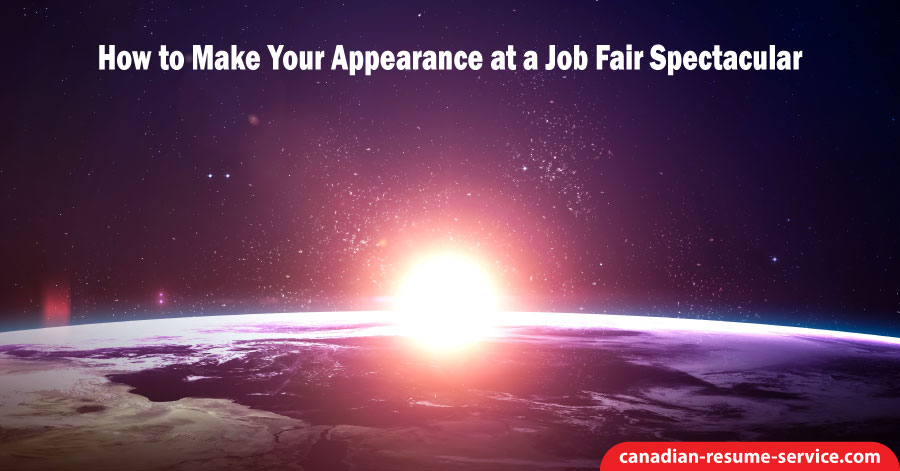 How to Make Your Appearance at a Job Fair Spectacular