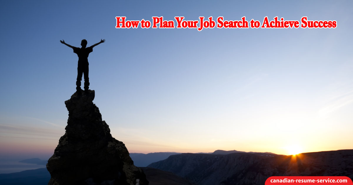 Plan Your Job Search So You Can Achieve Anything