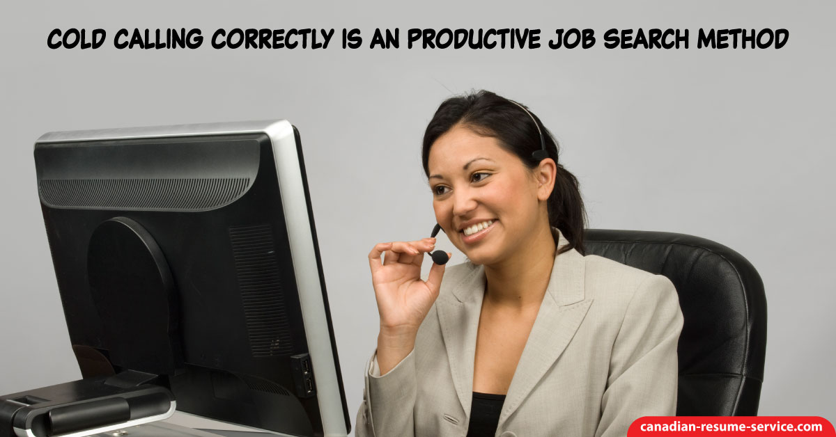 Cold Calling Correctly is an Productive Job Search Method