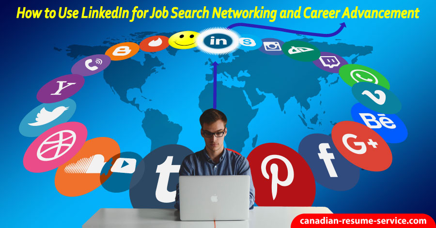 How to Unse LinkedIn for Job Search Networking and Career Advancement