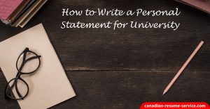 How to Write a Personal Statement for University