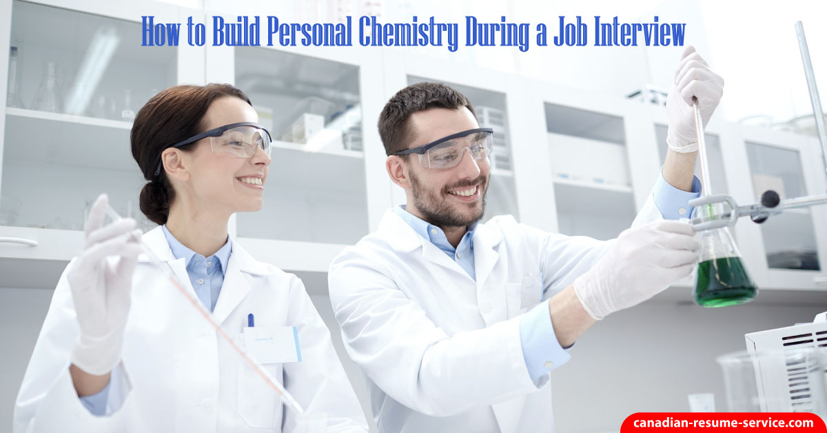 How to Build Personal Chemistry During a Job Interview