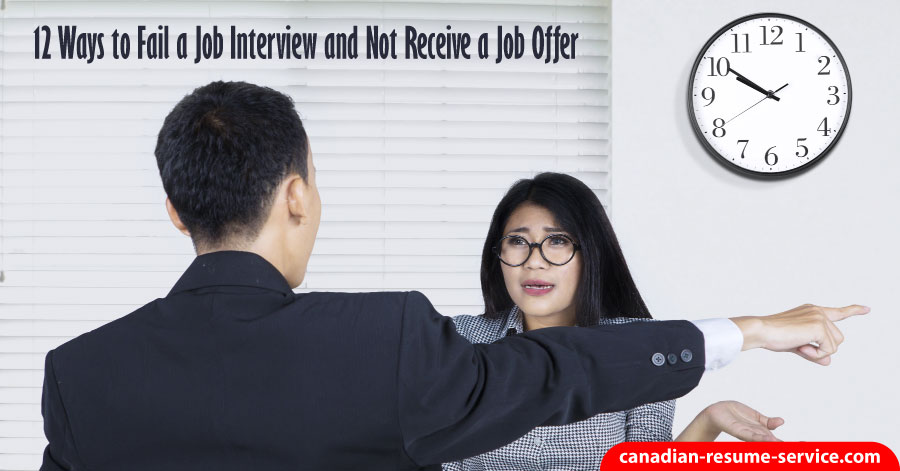 12 ways to fail job interviews and not receive a job offer