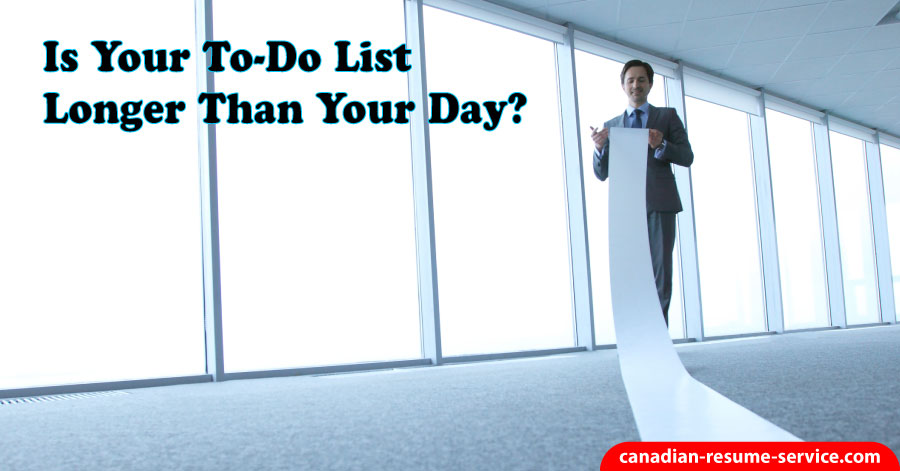 Is Your To-do List Longer Than Your Day?