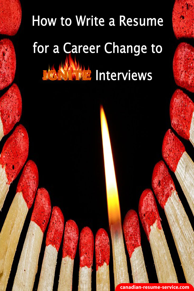 how to write a resume for a career change to ignite interviews