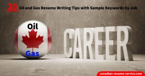 20 Oil and Gas Resume Writing Tips with Sample Keywords by Job